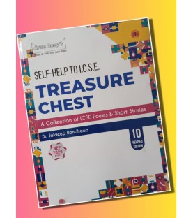 Arun Deep's I.C.S.E. Treasure Chest A Collection of ICSE Poems& Short Stories Class 10 | Latest Edition