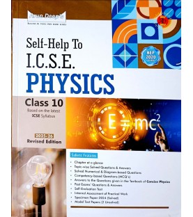 Arun Deep's Self-Help to I.C.S.E. Physics  Class 10 | 2025-26 Edition