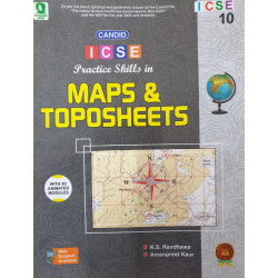 Candid ICSE Practice Skills in Maps & Toposheets Class 10