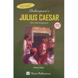 Shakes spears Julius Caesar Text With Paraphrase By Xavier Pinto 