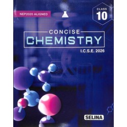 Selina Concise Chemistry for ICSE Class 10 | Latest Edition