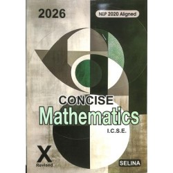 Selina Concise Mathematics Class 10 | Latest Edition