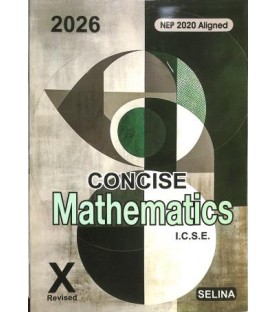 Selina Concise Mathematics Class 10 | Latest Edition