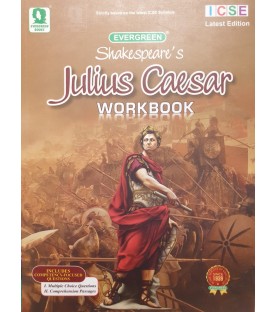 Shakespeare Julius Caesar Workbook for ICSE class 9 and 10 | Latest edition