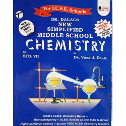 New Simplified Middle School Chemistry for ICSE Class 7 by Viraf J Dalal | Latest Edition