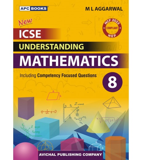 APC Understanding ICSE Mathematics Class 8 by M L Aggarwal | Latest Edition