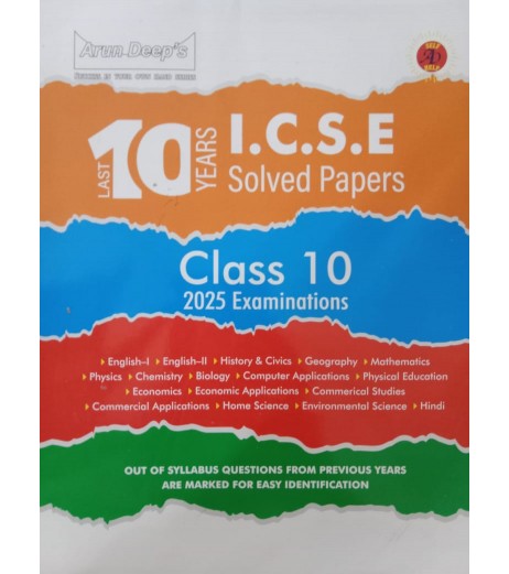 Arun Deep ICSE 10 Years Solved Papers For Class 10