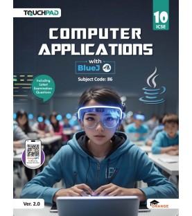 TouchPad Computer Applications with Blue J Code 086  for ICSE Class 10 | Latest Edition