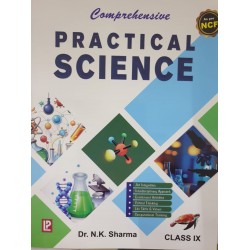 Comprehensive Practical Science Class 9 By Dr.N K Sharma