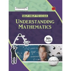 Arun Deep's Self-Help to I.C.S.E. Understanding Mathematics
