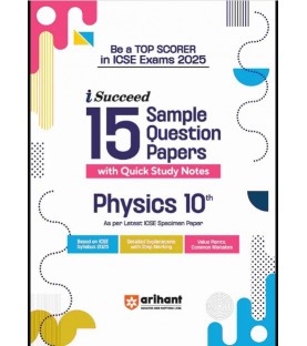 Arihant ICSE Sample Question Paper Physics  Class 10 | Latest Edition 