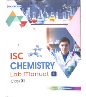 Nootan ISC Chemistry Lab Manual Class 11 | Latest Edition Nootan ISC Chemistry Lab Manual Class 11 | Latest Edition