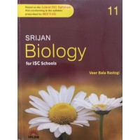 Srijan Biology for Isc Class 11 by Veer Bala Rastogi Srijan Biology for Isc Class 11 by Veer Bala Rastogi
