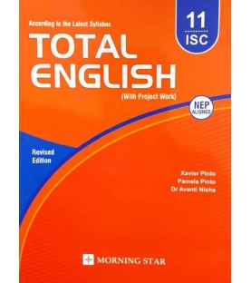 Total English ISC  Class 11 by Xavier Pinto | Latest Edition