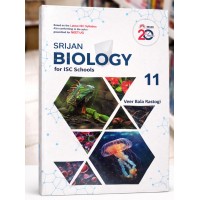 Srijan Biology for Isc Class 11 by Veer Bala Rastogi Srijan Biology for Isc Class 11 by Veer Bala Rastogi