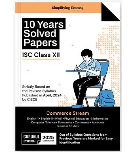 Oswal Gurukul ISC 10 Year Solved Papers Commerce Stream Class 12 |Latest Edition