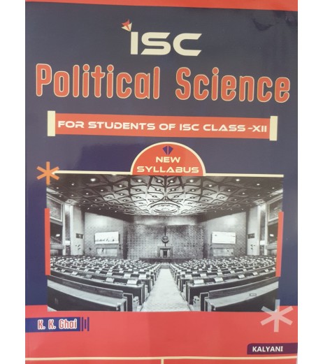 ISC Political Science Class 12 by K. K. Ghai ISC Class 12 2025 Edition