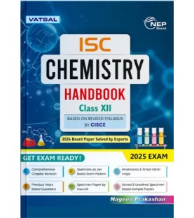 Nageen Prakashan Vatsal ISC Chemistry Handbook Class 12 | Latest Edition