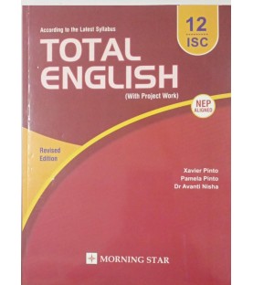 Total English Class 12 ICSE by Xavier Pinto | Latest Edition