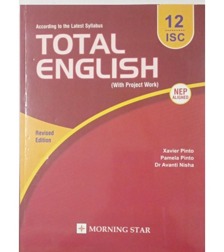 Total English Class 12 ICSE by Xavier Pinto | Latest Edition