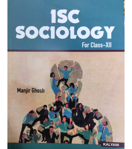 ISC Sociology Class 12 Manjir Ghosh (2026 Edition) | SchoolChamp ISC Sociology Class 12 by Manjir Ghosh ISC Class 12 - SchoolChamp.net