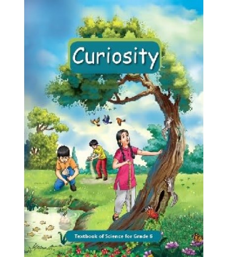 Curiosity NCERT Science Textbook for Class 6 | Latest Edition