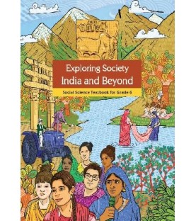 Exploring Society India and Beyond Social Science Textbook for Class 6 | Latest Edition