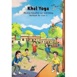 NCERT Khel Yoga Textbook Of Physical Education  Class 3