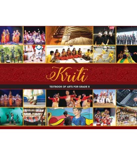 Kriti NCERT Arts Textbook for Class 8 Kriti NCERT Arts Textbook for Class 8