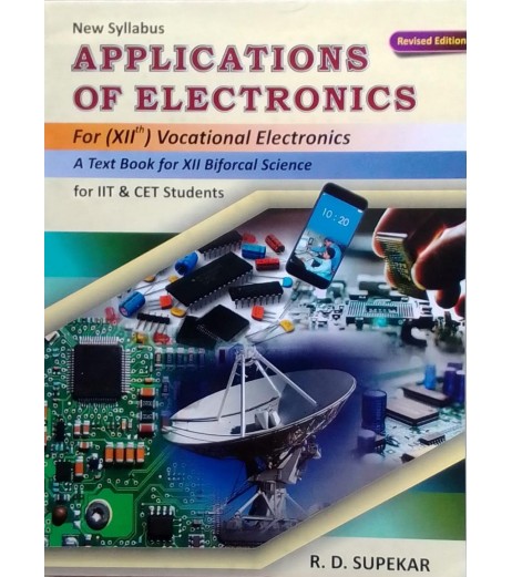 Supekar Applications Of Electronics Class 12 Biforcal Science For IIT & CET Students