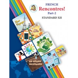 French Rencontres Part-2 Class 12 Maharashtra State Board