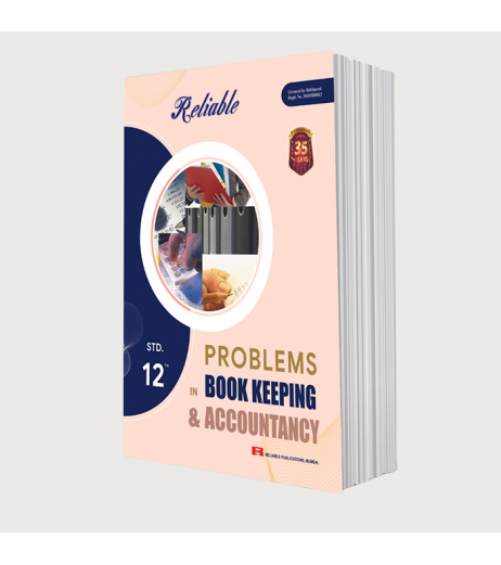Reliable Problem In Book keeping and Accountancy Class 12 MH Board | Latest Edition