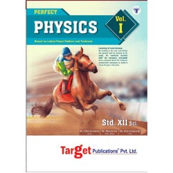 Target Publication Std.12th Perfect Physics -1 Notes,