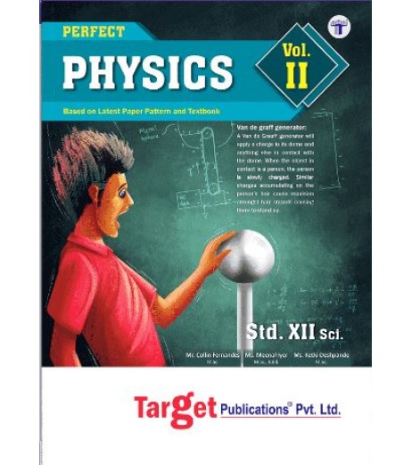 Target Publication Std.12th Perfect Physics - 2 Notes, Science (MH Board) Science - SchoolChamp.net