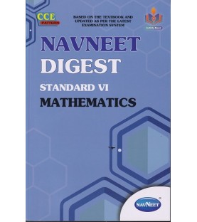 Navneet Digest Mathematics Std 6 Maharashtra State Board Navneet Digest Mathematics Std 6 Maharashtra State Board