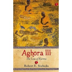 Aghora-Iii: The Law Of Karma
