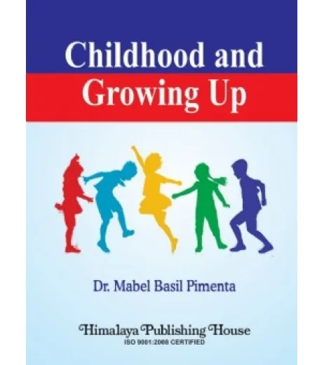 Childhood And Growing Up Semester 1 B.Ed | Mumbai University - Dr ...