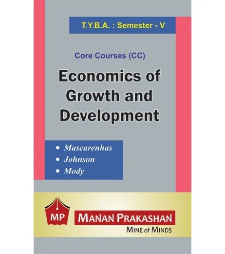 Economics Of Growth Development T.Y.B.A.Sem 5 Manan Prakashan - A. D ...