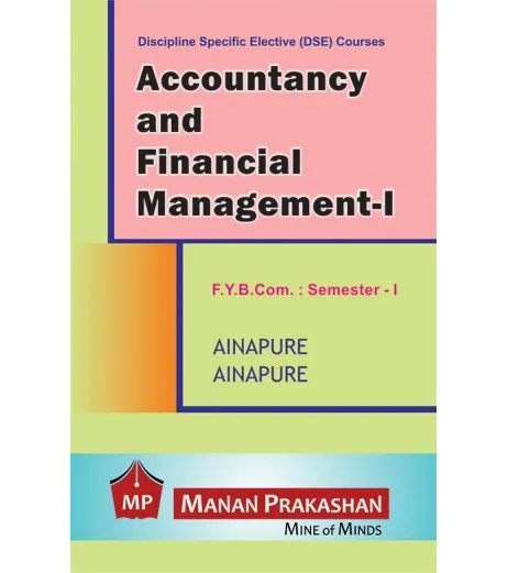 Accountancy And Financial Management -1 FYBCom Sem 1 Manan Prakashan ...