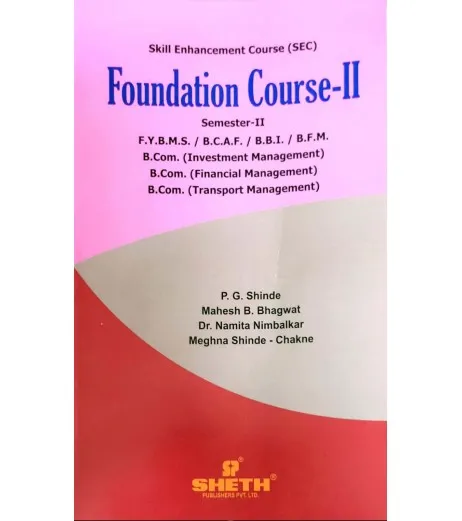 Foundation Course-Value Education And Soft Skill-II FYBMS Sem 2 Sheth ...