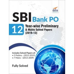 SBI Bank PO 12 Year-wise Preliminary and Mains Solved Papers | Latest Edition