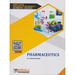 Pharmaceutics By Dr. Ashok A. Hajare First Year Diploma In