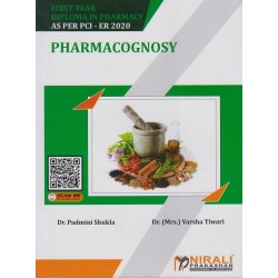 Pharmacognosy By Dr. Padmini Shukla First Year Diploma In