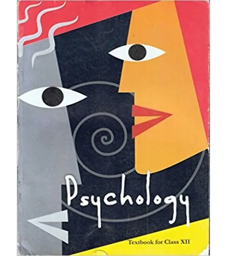 Buy Psychology NCERT Book For Class 12 Online By NCERT From SchoolChamp.