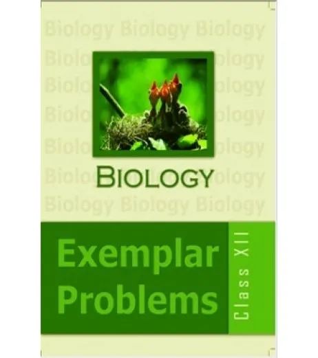 Buy NCERT Biology Exemplar Problem For Class 12 Online By NCERT From ...