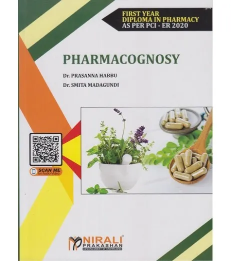 Pharmacognosy By Dr. Prasanna Habbu First Year Diploma In Pharmacy As ...