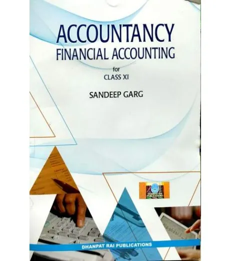 Accountancy Book for CBSE Class 11 by Sandeep Garg | Latest Edition ...