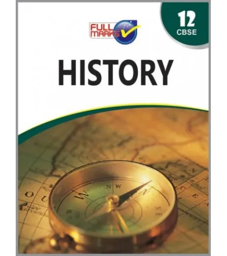 Full Marks Guide Class 12 History | 2023-24 edition