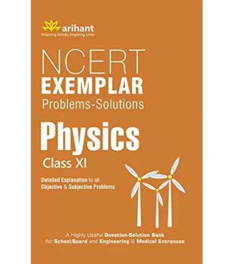 Arihant Ncert Exemplar Problems Solutions Physics Class 11 Arihant Publication 7979