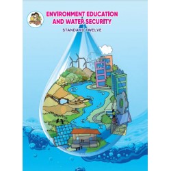 Environmental Education & Water Security Class-12